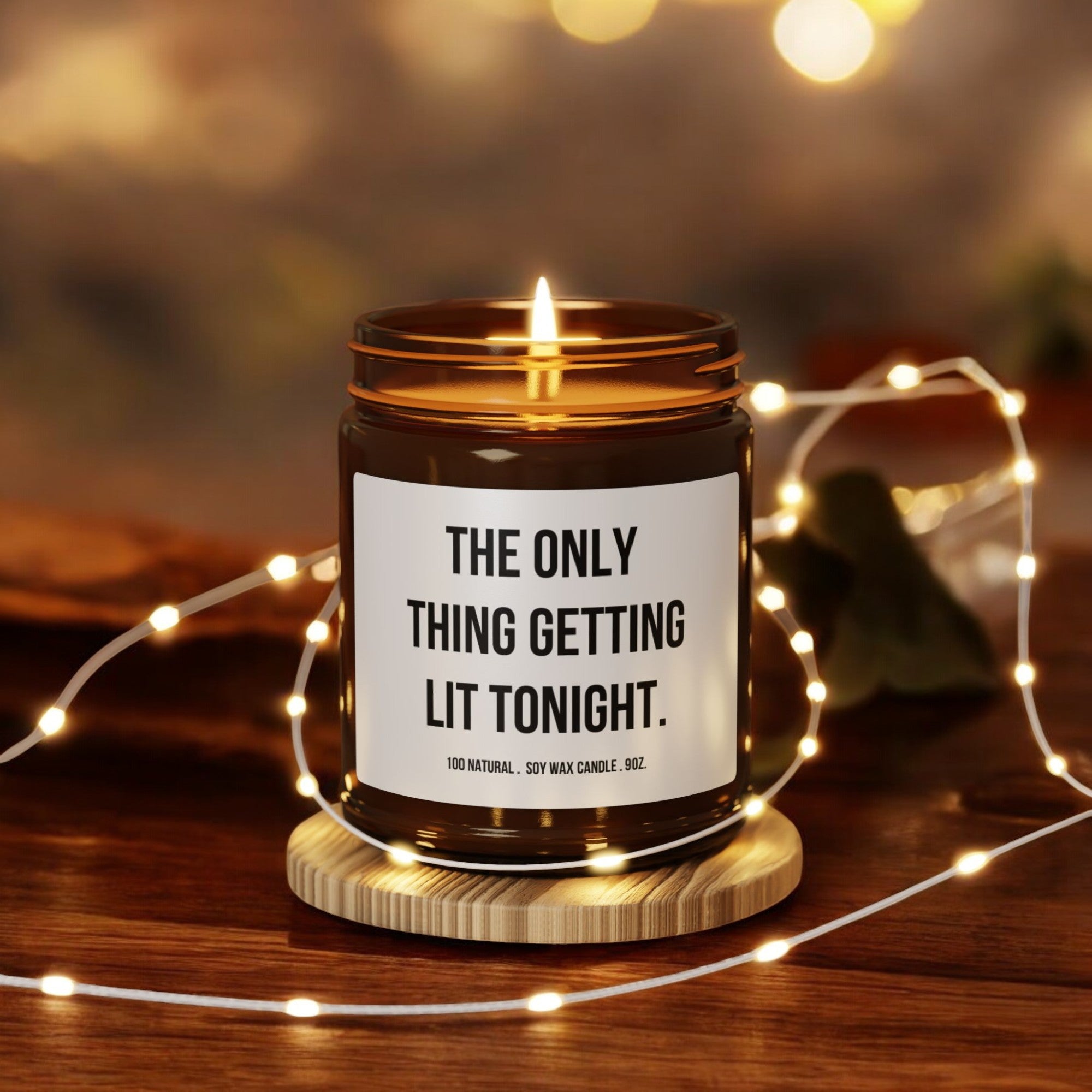 Lit Tonight Candle, Scented Soy Candle (9oz. Amber Jar). Funny Candles, Funny Gift for Her, Candles Gift, Humor Candle